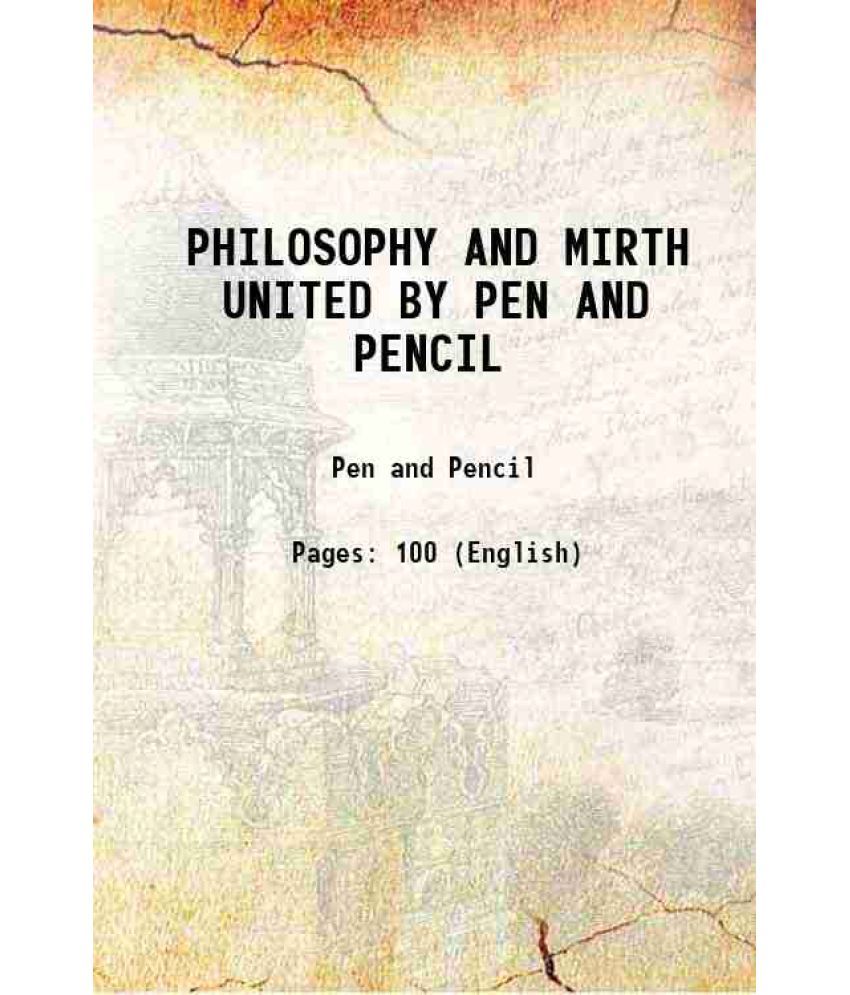     			PHILOSOPHY AND MIRTH UNITED BY PEN AND PENCIL 1856 [Hardcover]