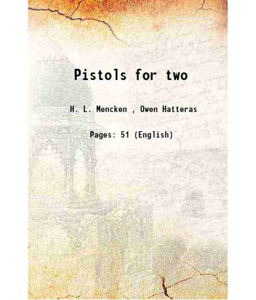     			Pistols for two 1917 [Hardcover]