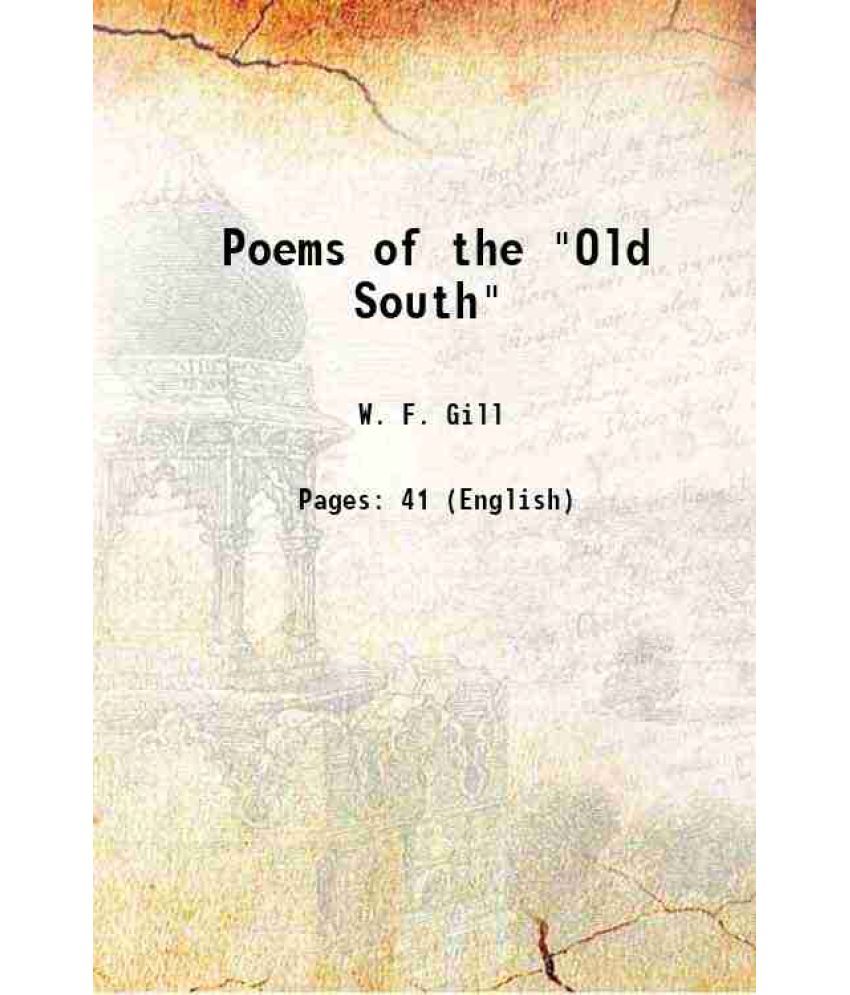     			Poems of the "Old South" 1877 [Hardcover]