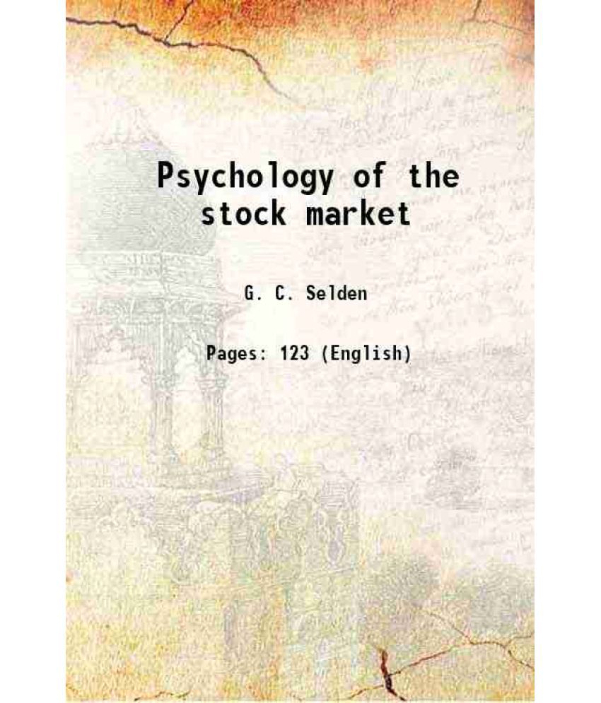     			Psychology of the stock market 1912 [Hardcover]