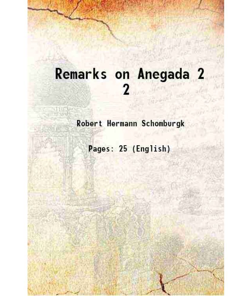     			Remarks on Anegada Volume 2 1832 [Hardcover]