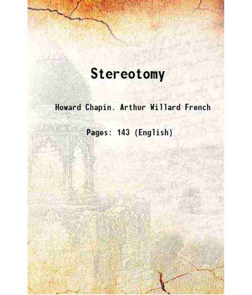     			Stereotomy 1913 [Hardcover]