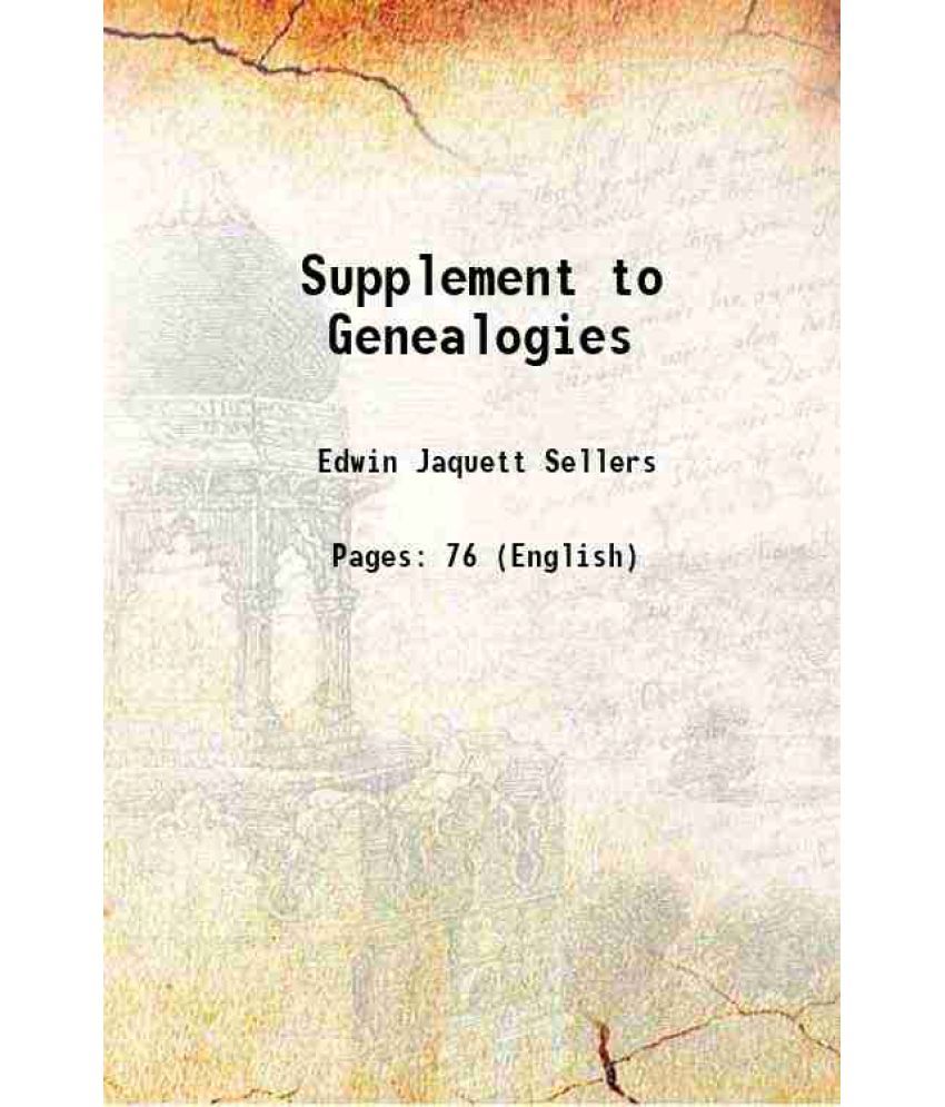     			Supplement to Genealogies 1922 [Hardcover]