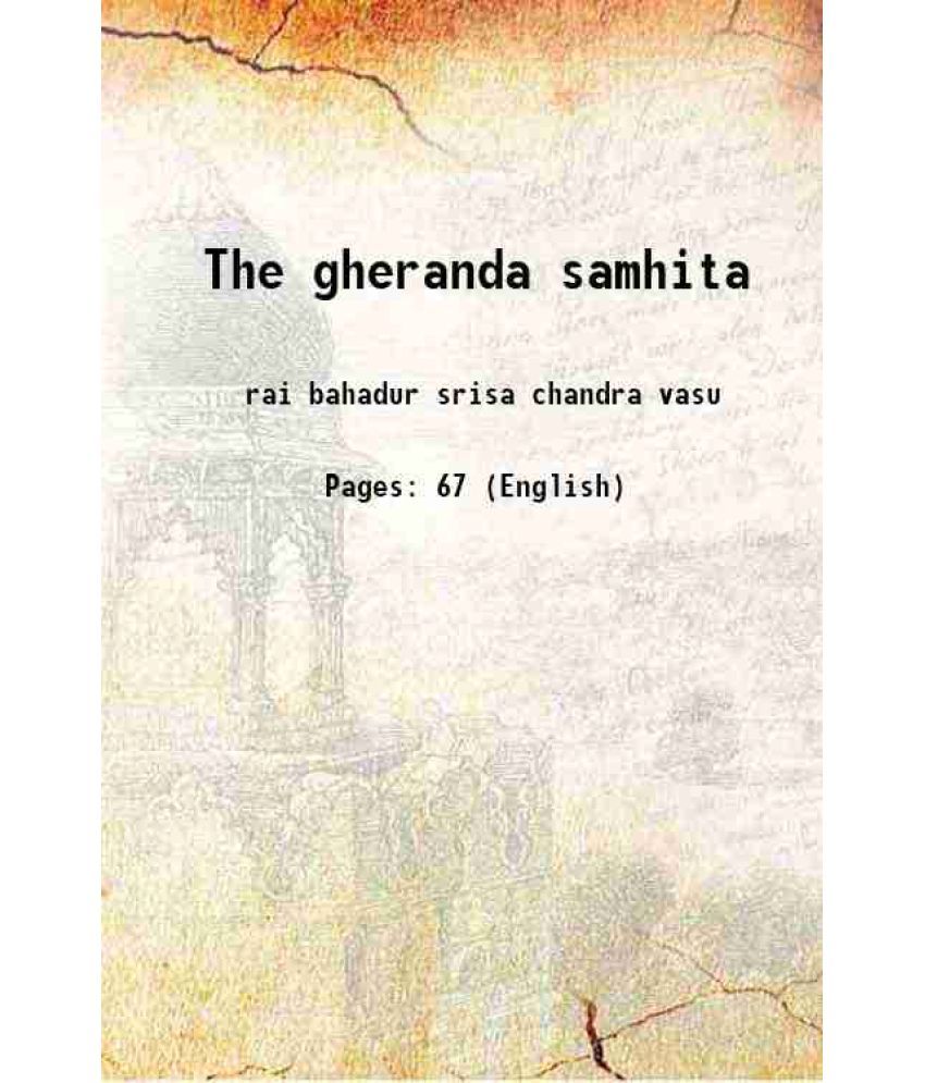     			The gheranda samhita [Hardcover]