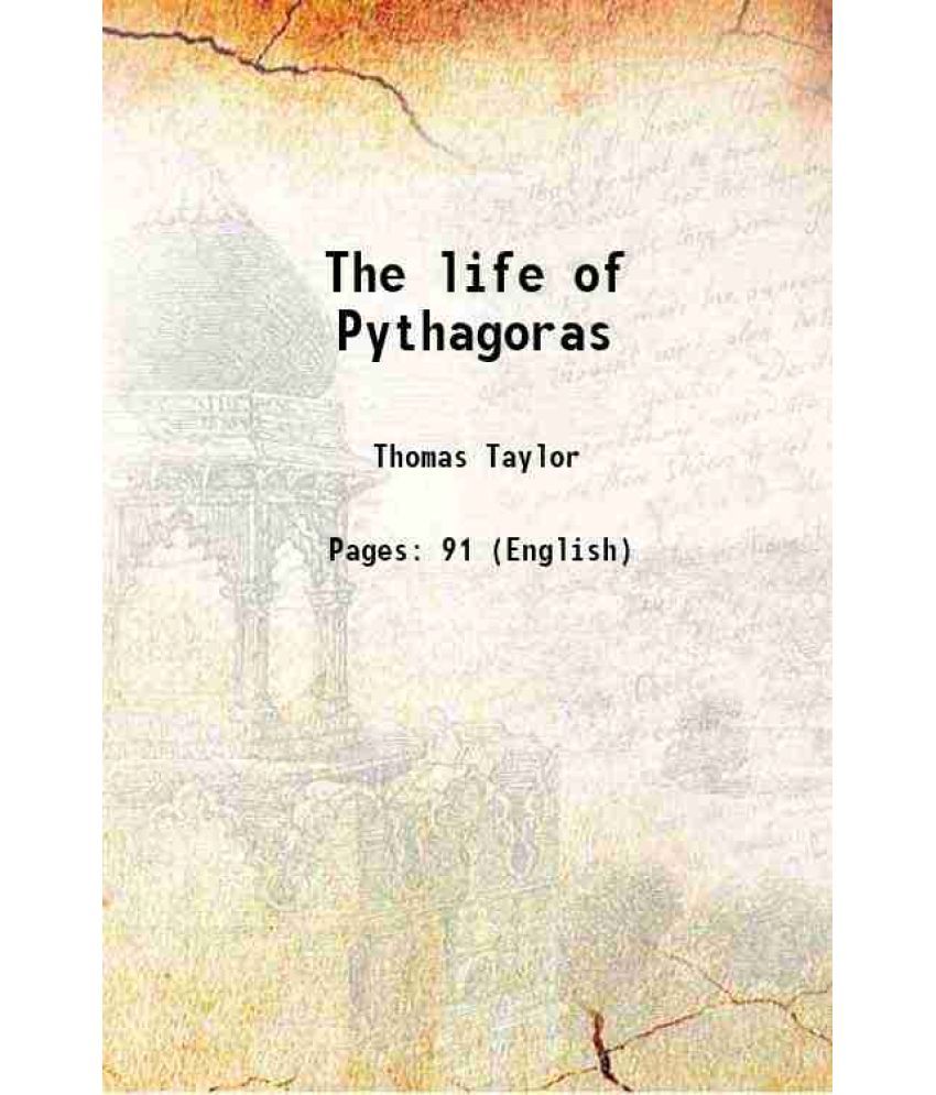     			The life of Pythagoras 1918 [Hardcover]