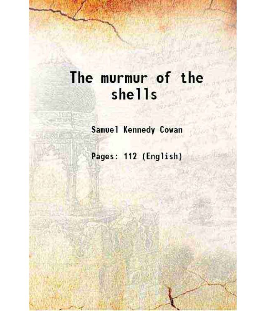     			The murmur of the shells 1879 [Hardcover]