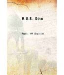 M.U.S. Kito Volume 1903, [v. 1] 1903 [Hardcover]