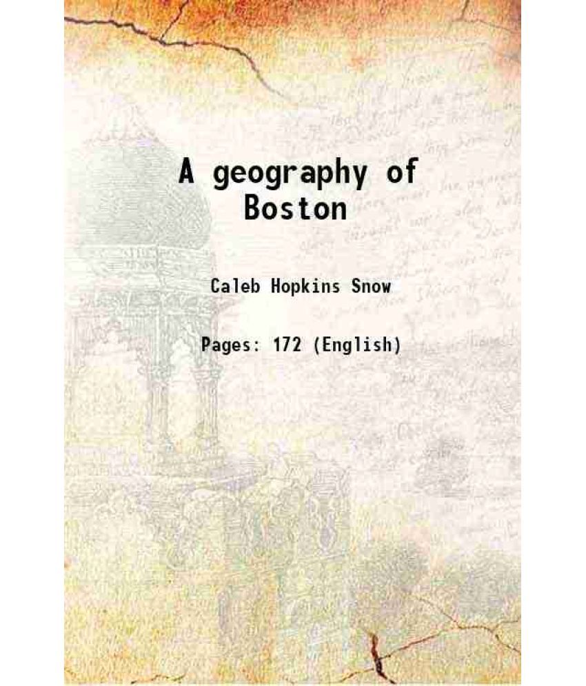     			A geography of Boston 1830 [Hardcover]