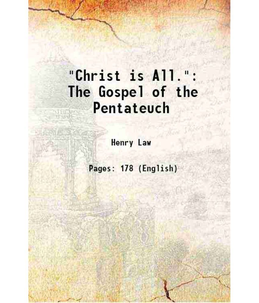     			"Christ is All.": The Gospel of the Pentateuch Leviticus 1867 [Hardcover]