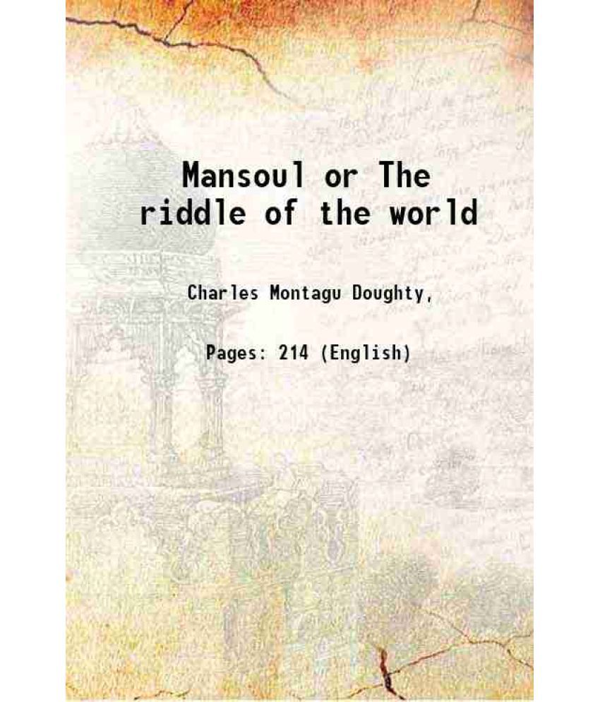    			Mansoul or The riddle of the world 1920 [Hardcover]