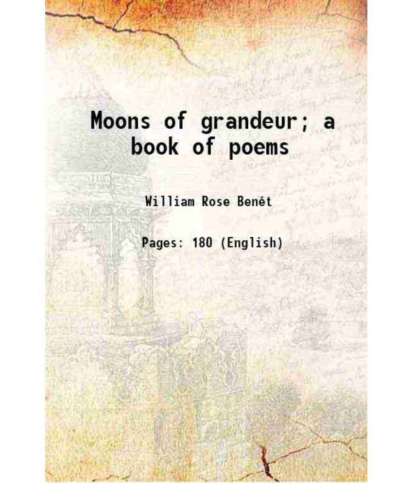     			Moons of grandeur; a book of poems 1920 [Hardcover]