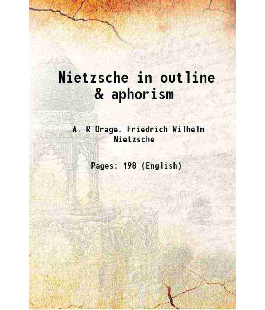     			Nietzsche in outline & aphorism 1911 [Hardcover]