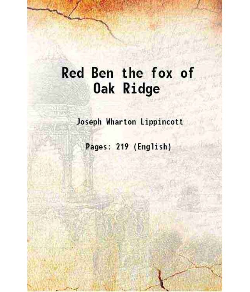     			Red Ben the fox of Oak Ridge 1919 [Hardcover]