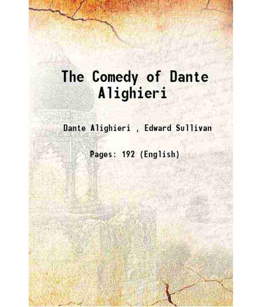     			The Comedy of Dante Alighieri 1893 [Hardcover]