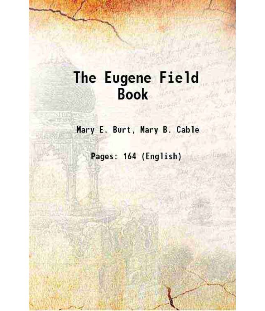     			The Eugene Field Book 1898 [Hardcover]