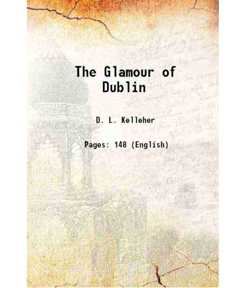     			The Glamour of Dublin 1920 [Hardcover]