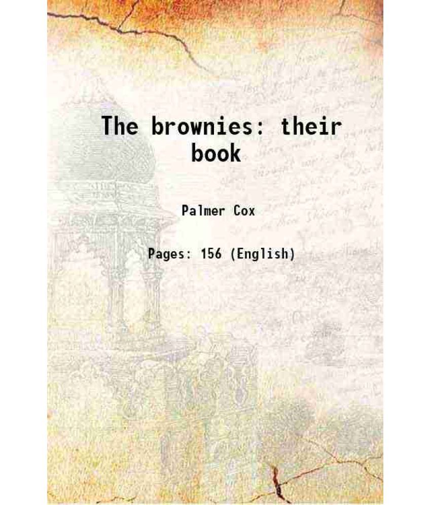     			The brownies their book 1887 [Hardcover]