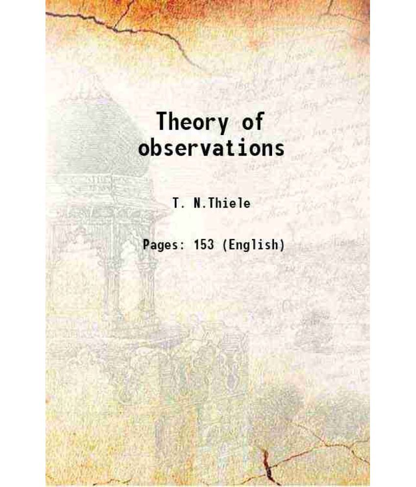     			Theory of observations 1903 [Hardcover]