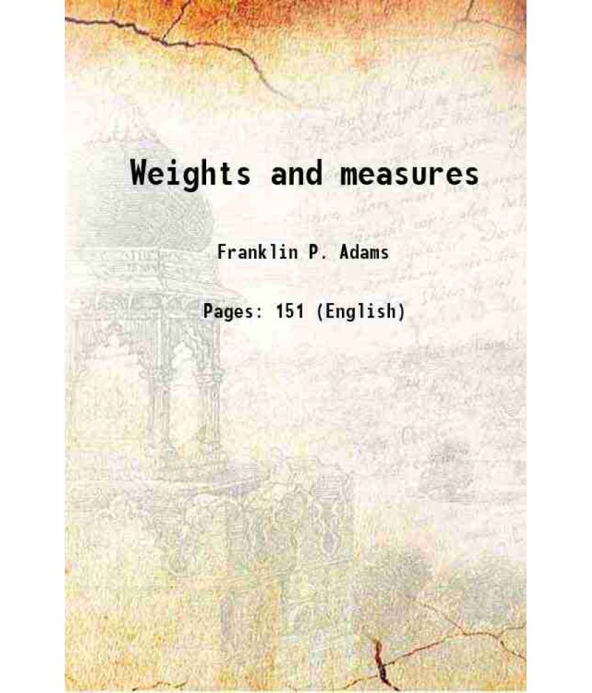     			Weights and measures 1917 [Hardcover]