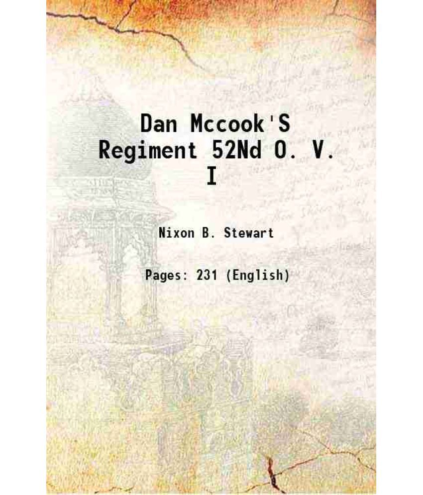     			Dan Mccook'S Regiment 52Nd O. V. I 1900