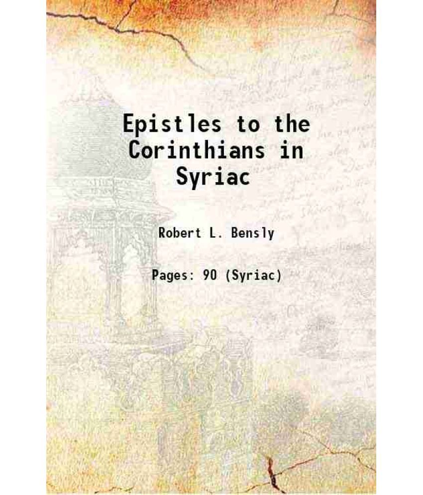     			Epistles to the Corinthians in Syriac 1899