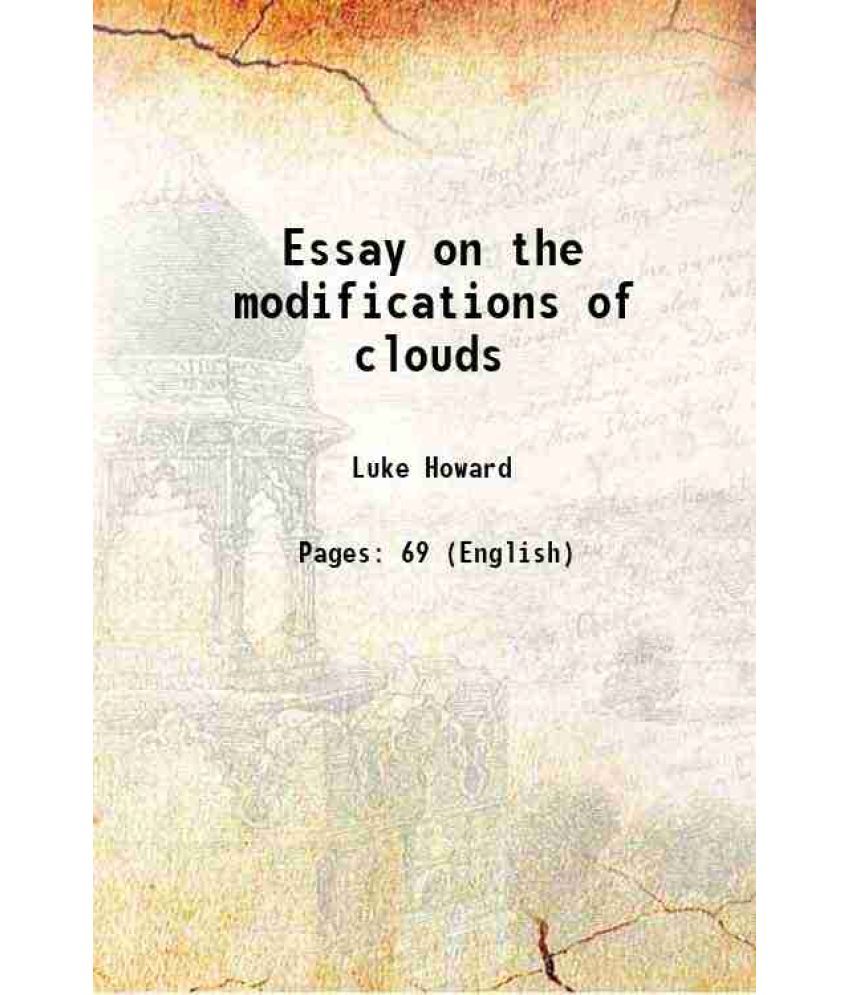     			Essay on the modifications of clouds 1865