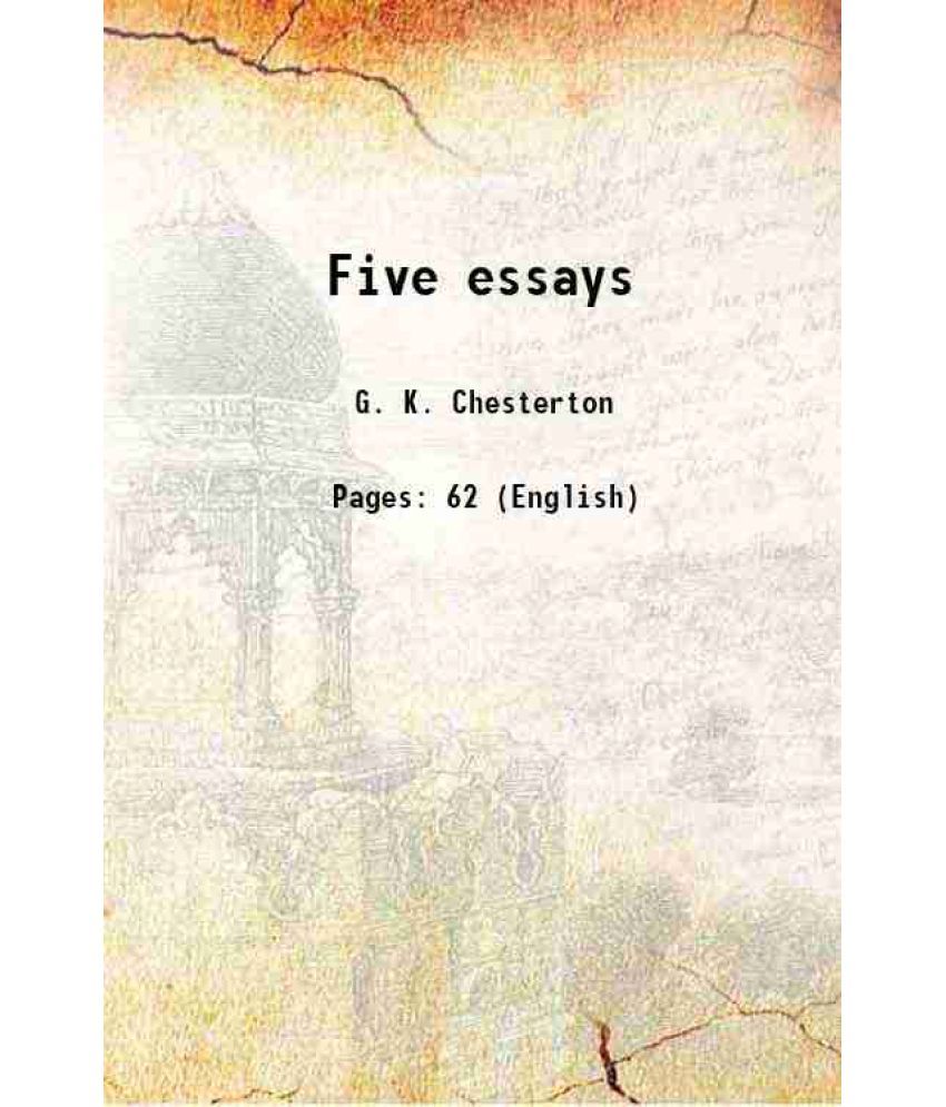     			Five essays