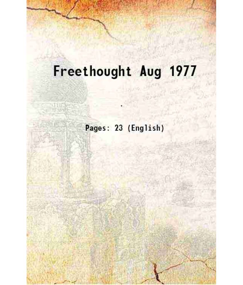     			Freethought Aug 1977