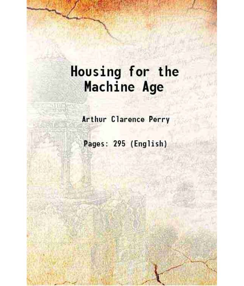     			Housing for the Machine Age 1939