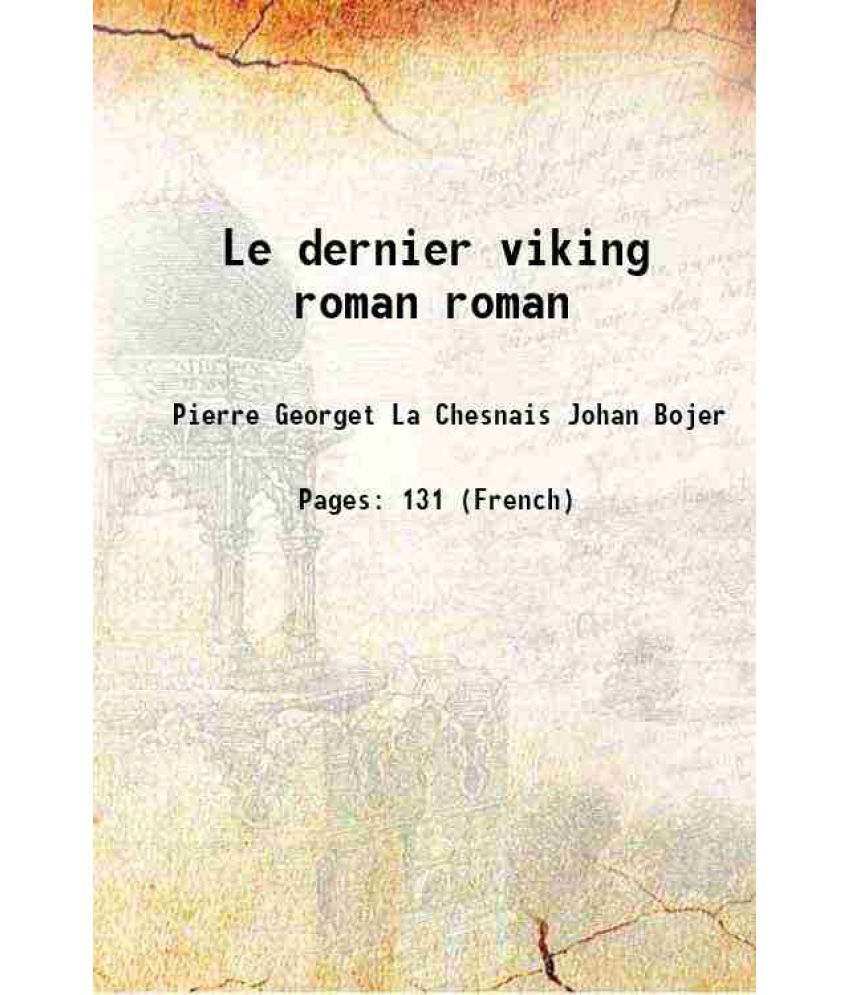     			Le dernier viking roman roman 1922