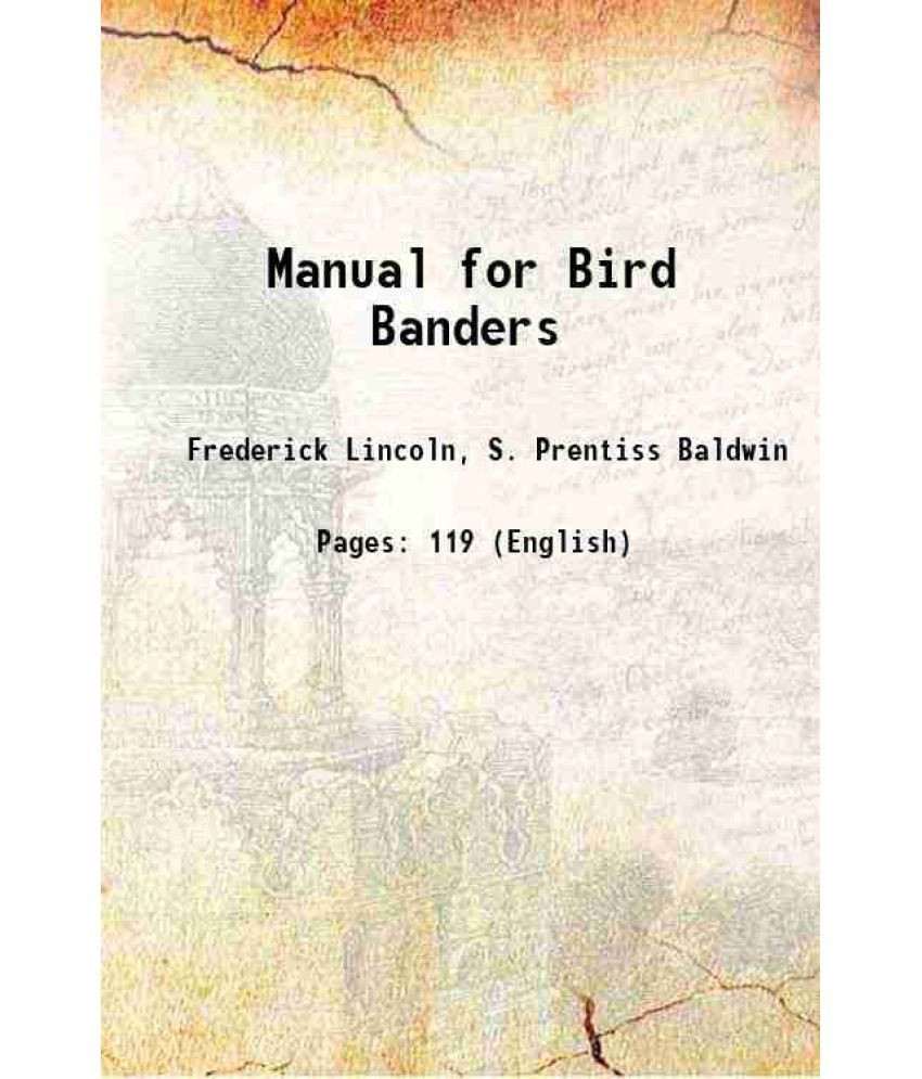     			Manual for Bird Banders 1929