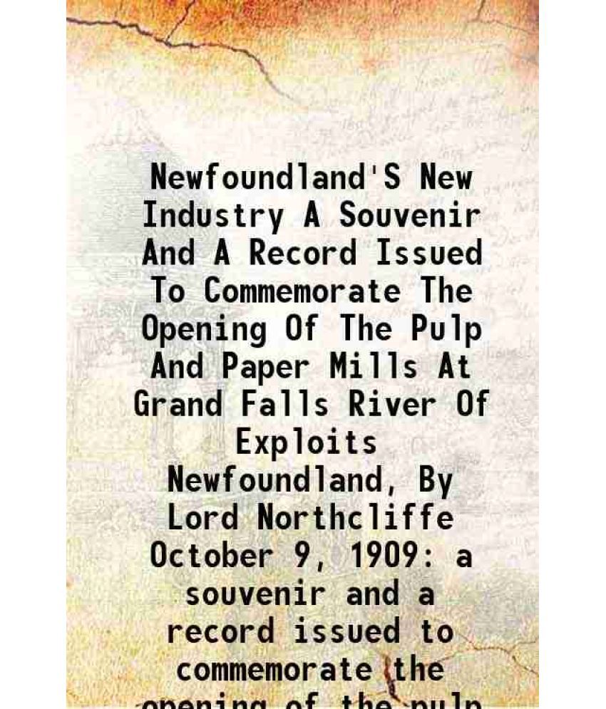     			Newfoundland'S New Industry 1909