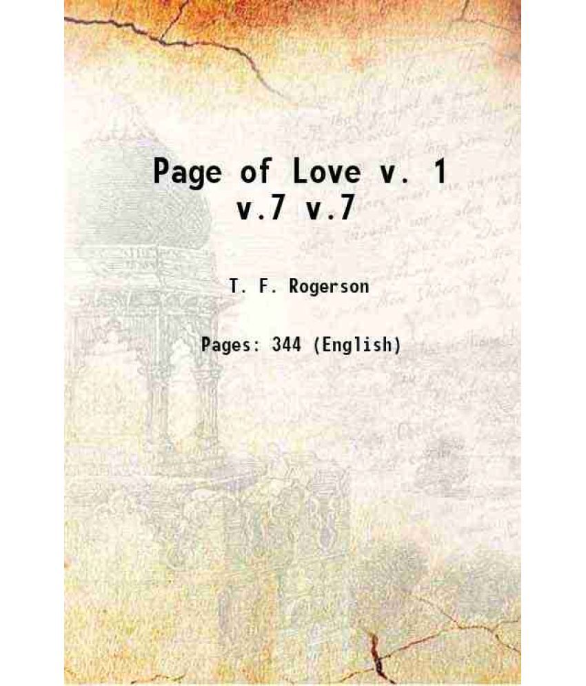     			Page of Love v. 1 Volume v.7 1897