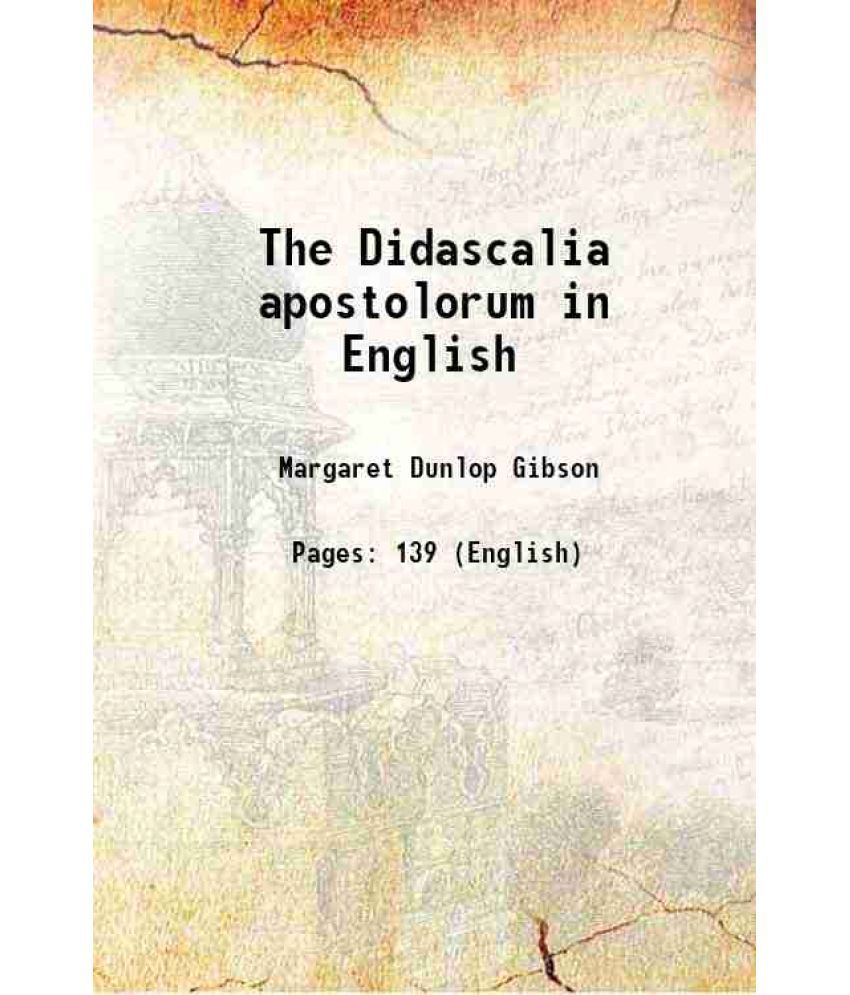     			The Didascalia apostolorum in English 1903