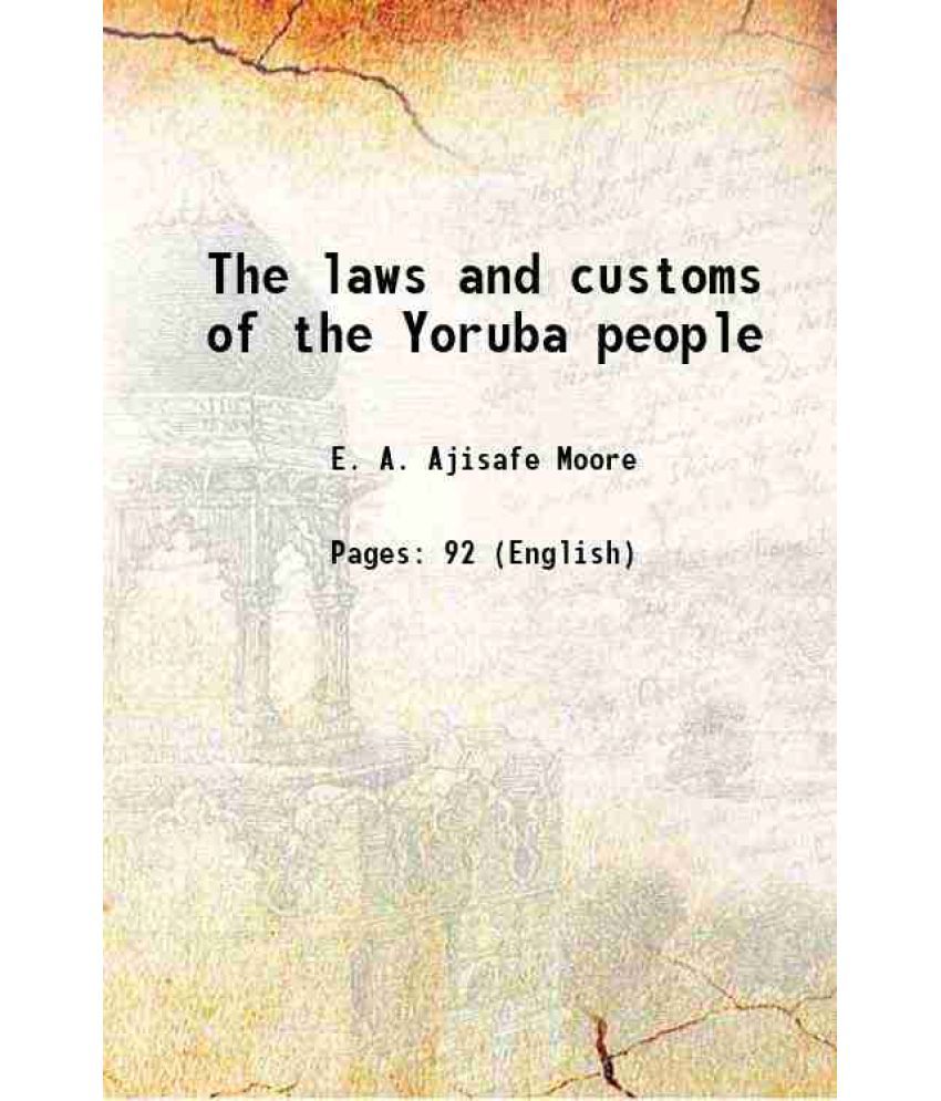     			The laws and customs of the Yoruba people
