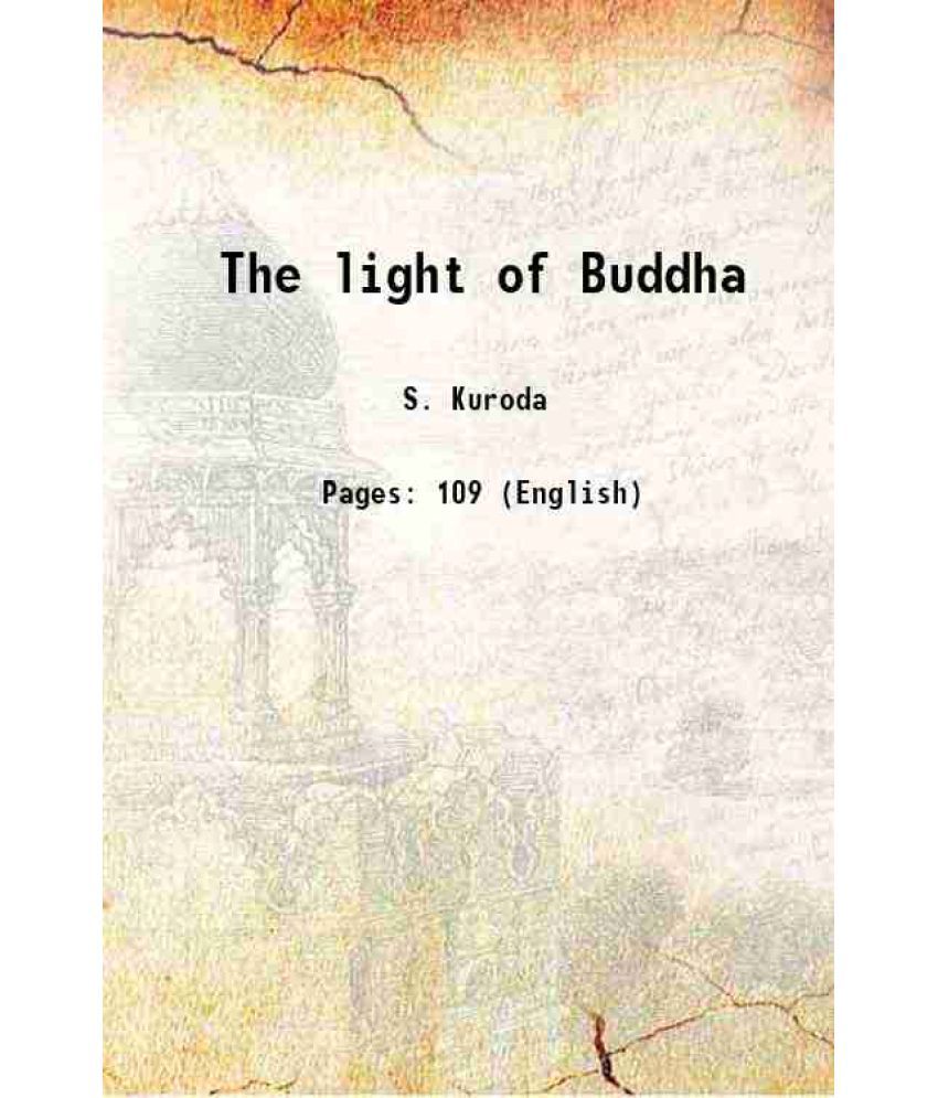     			The light of Buddha 1903