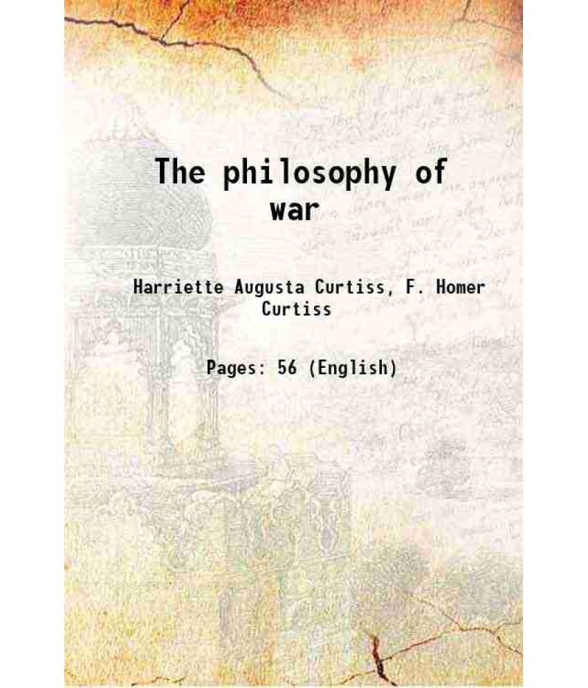     			The philosophy of war 1914