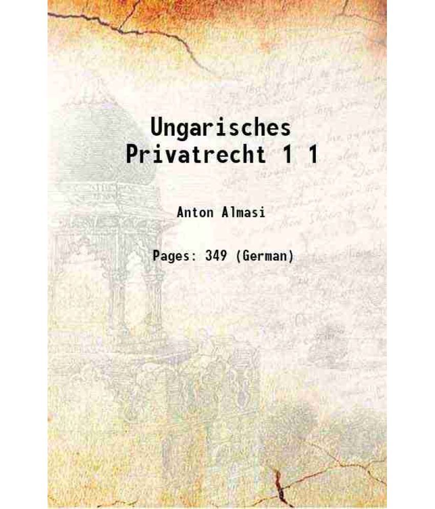     			Ungarisches Privatrecht Volume 1 1924