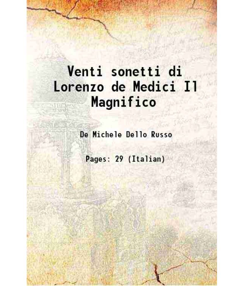     			Venti sonetti di Lorenzo de Medici Il Magnifico 1865