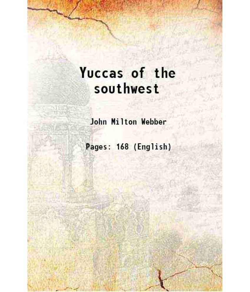     			Yuccas of the southwest Volume no.17 1953