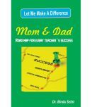 Let Me Make a Difference Mom DadPaperback  17 By Bindu Selot