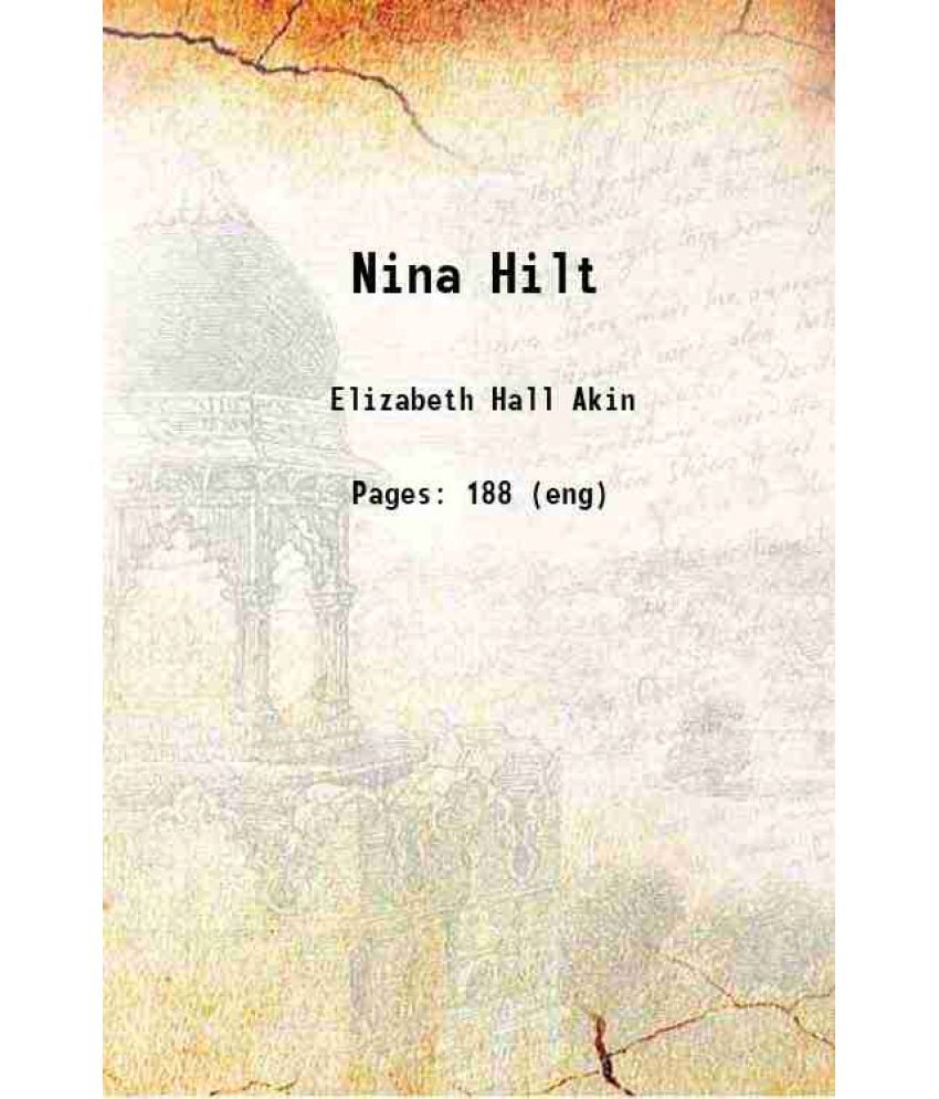     			Nina Hilt 1904 [Hardcover]