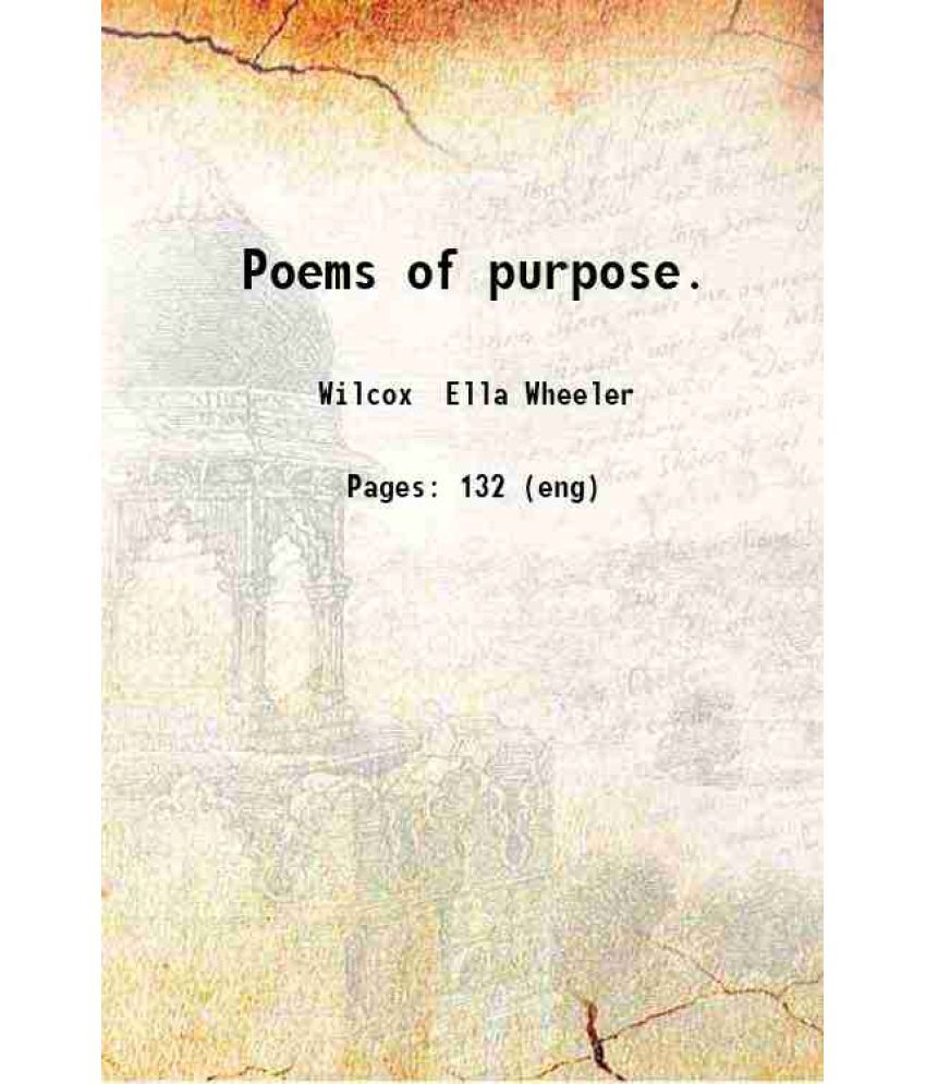     			Poems of purpose. 1916 [Hardcover]