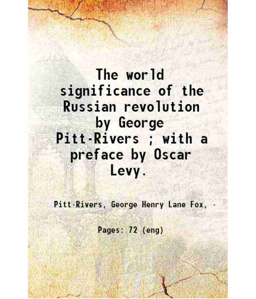     			The world significance of the Russian revolution 1920 [Hardcover]