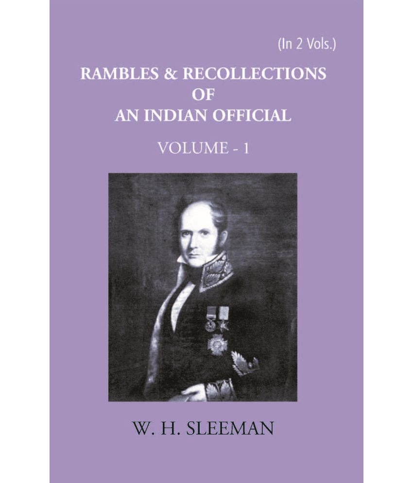     			Rambles And Recollections Of An Indian Official1809-1850 Volume Vol. 1st