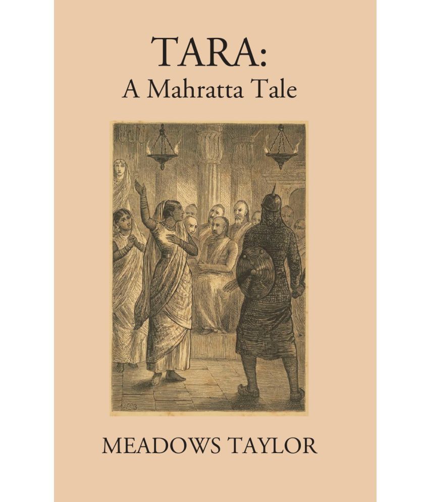     			Tara A Mahratta Tale