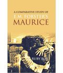 A Comparative Study of E.M. Forster's Maurice