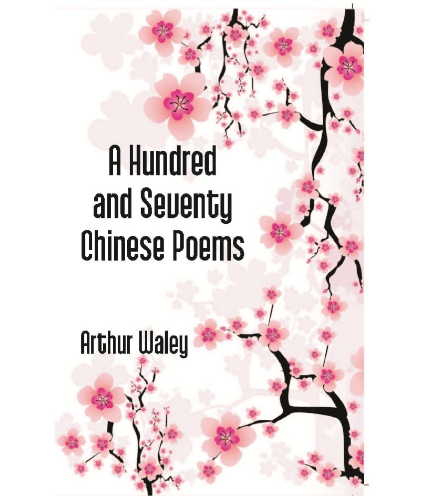     			A Hundred and Seventy Chinese Poems