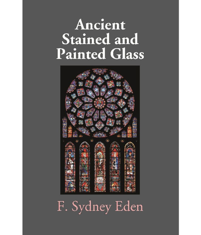     			Ancient Stained and Painted Glass