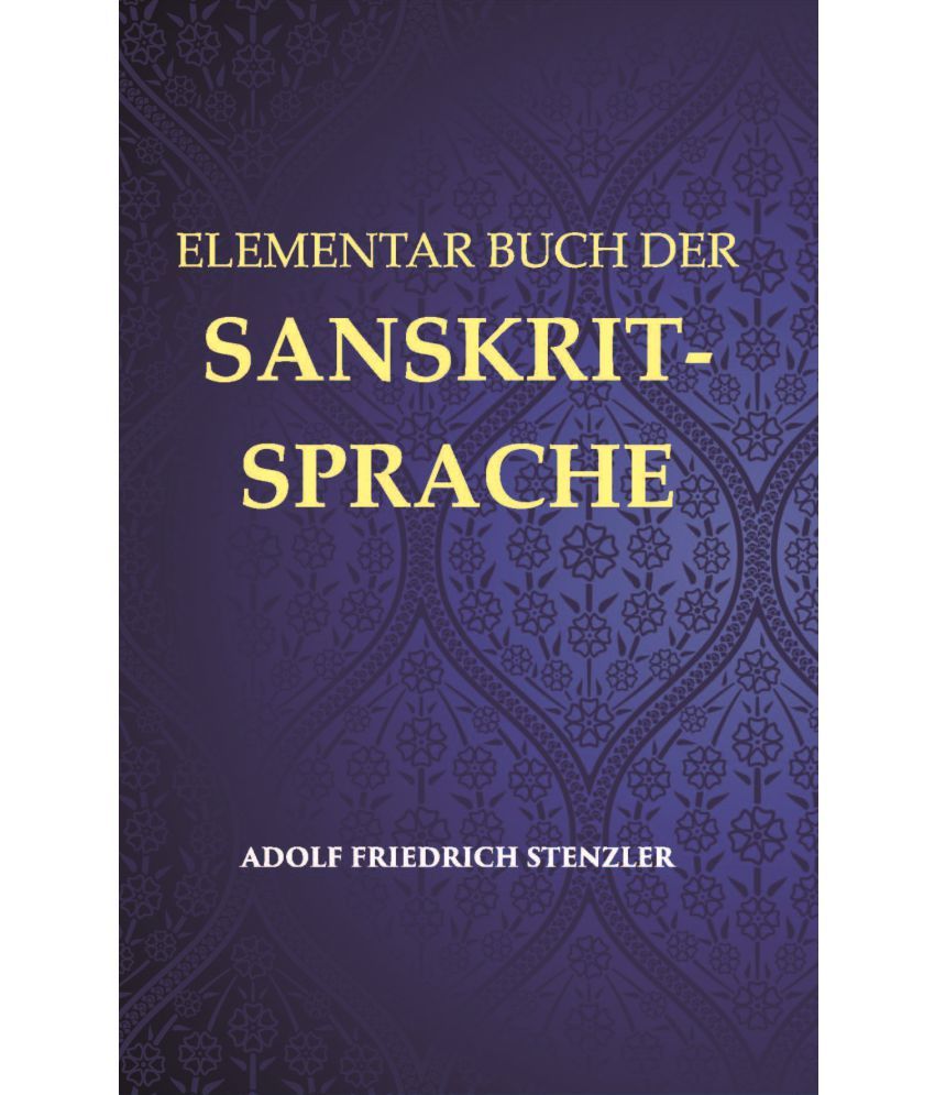     			Elementarbuch Der Sanskrit-Sprache: Grammatik, Text, Worterbuch